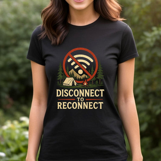 Disconnect to Reconnect Camping T-Shirt, No WiFi Outdoors Tee, Premium Cotton Nature Shirt for Hikers & Campers Black